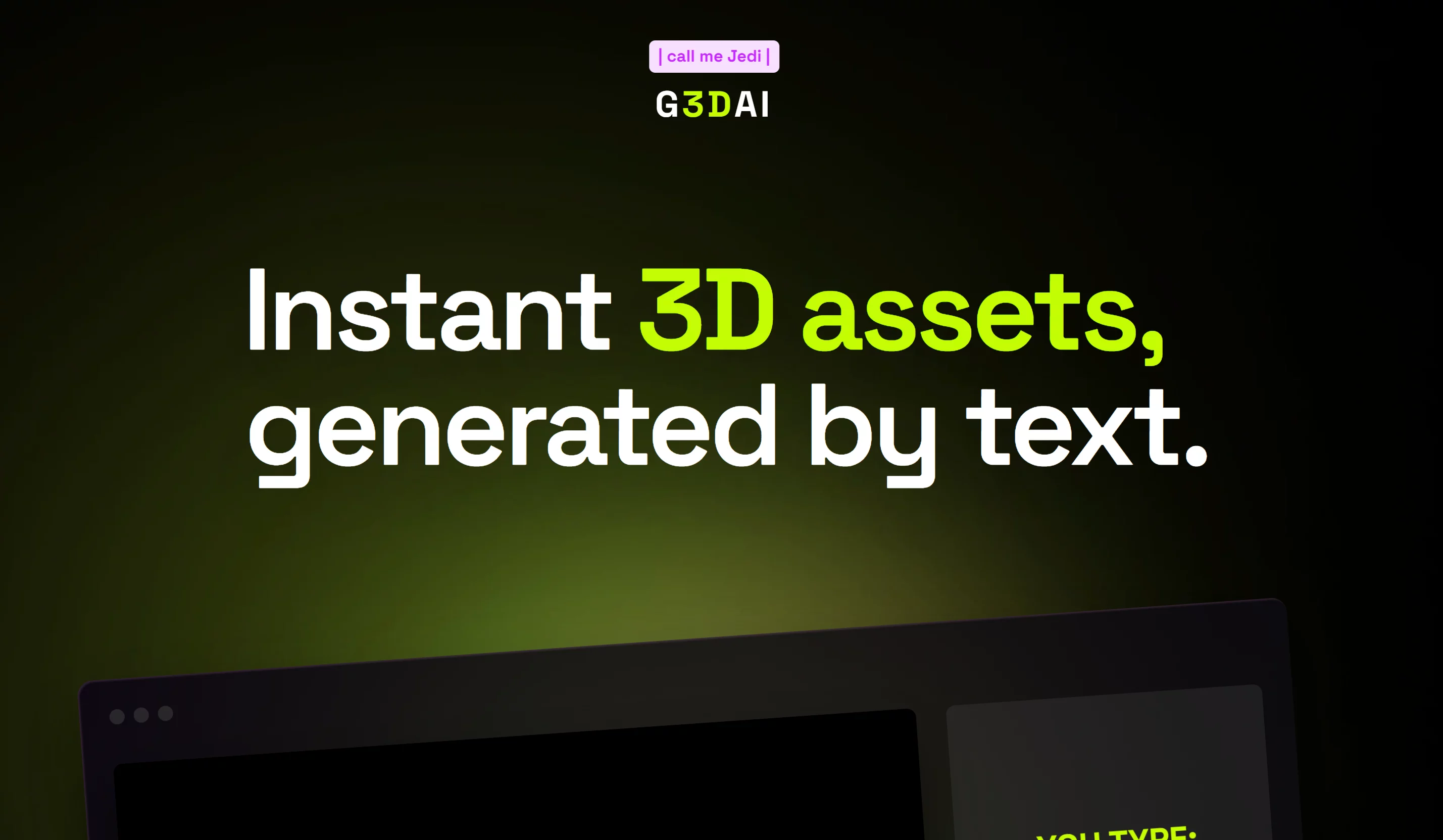  Create 3D assets with AI using text prompts.