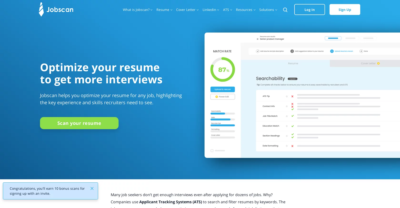  Jobscan analyzes your resume and the job