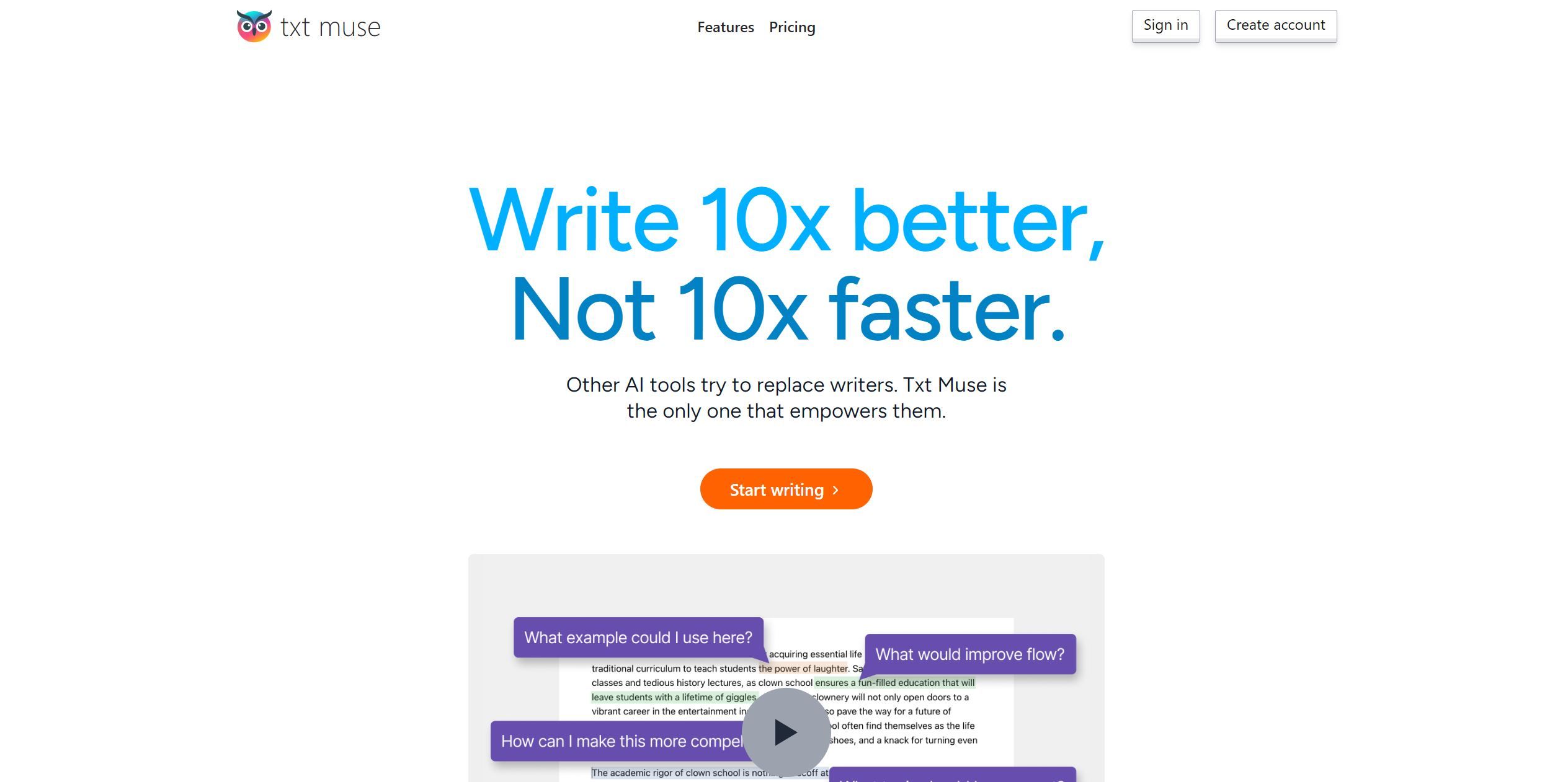  Write 10x better, Not 10x faster.